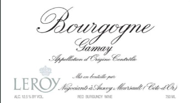 Maison Leroy Bourgogne Gamay
